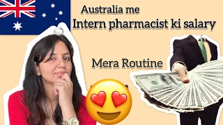 What salary does an Intern Pharmacist get in Australia Accommodation