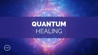 Quantum Healing - Physical Mental and Emotional Healing