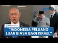 Download Lagu Media Israel Sebut Indonesia Peluang Besar Bagi Tel Aviv hingga Persiapkan Gelombang Normalisasi