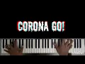 COVID-19 | Go-Corona Concerto in G-Minor Piano Keyboard Cover | Multiverse on keys