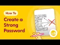 Security Awareness Chapter 6 - How To Create a Strong Password