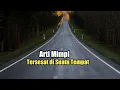 Download Lagu Arti Mimpi Tersesat di Suatu Tempat