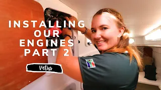 DIY Vetus  ENGINE INSTALL Part 2 | YACHT REBUILD WEEK 93