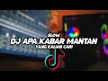 Download Lagu DJ APA KABAR MANTAN SANGAT SANTUY || SLOW🎶REMIX FULL BASS 🔊TERBARU2021 BY FERNANDO BASS