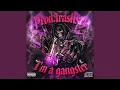 I Am Gangster (Prod.trashxrl)