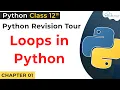 Loops in Python Range Function in Python Class 12 Computer Science with Python Class 12