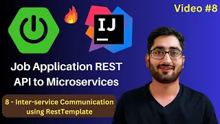 Inter-service Communication using RestTemplate Spring Boot REST API to Microservices