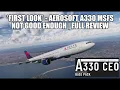 FIRST LOOK Aerosoft A330 for MSFS 2020 - Shocked This Was Released Not Good Enough for VATSIM