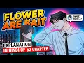 he never leaves a chance to kiss chapter 52 of flowers are bait