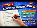 Types of Constructors in Java Explained Default vs Parameterized vs Copy Constructor