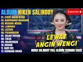 Download Lagu Niken Salindri Full Album Lewat Angin Wengi Kawitaning Sinawang Kusuma Wijaya Lamunan Lestari