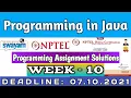 NPTEL PROGRAMMING IN JAVA WEEK 10 PROGRAMMING ASSIGNMENT ANSWERS 2021