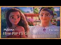 Download Lagu ENCANTO vs. MOANA | Surface Pressure x How Far I'll Go (Mashup)