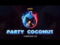 Download Lagu PARTY COCONUT (Guarathai Mix)🇹🇭🔥 Irsal Palevi