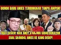 Lagu GEMPAR⁉️B0R0K TERBARU ANIES KE KANG DEDI MULYADI DIUNGK4P TANPA AMPUN OLEH KICK ANDY \u0026 NAJWA SIHAB⁉️