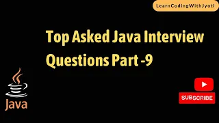 Java interview Questions Part-9 placement question