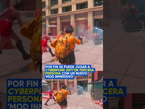 Nuevo MOD de Cyberpunk 2077 en TERCERA PERSONA 😱 #cyberpunk2077 #gaming #mods #videojuegos #vandal