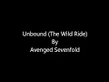 Download Lagu Avenged Sevenfold - Unbound (the wild ride)