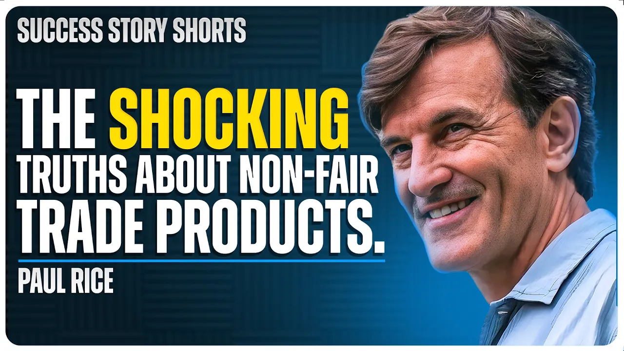 What Global Supply Chains Don't Want You to Know | Paul Rice - Fair Trade USA CEO