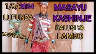 masayu kashinje halusi ya lambo madulu studio audio 1 9 2024 by lufunza manyanda tz