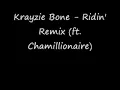 Krayzie Bone - Ridin' Remix (ft. Chamillionaire)