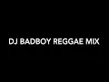 Lagu DJ BADBOY REGGAE MIX