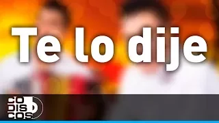 Download Te Lo Dije, Churo Díaz Y Elias Mendoza - Audio MP3