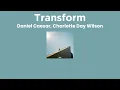 [THAISUB] Transform - Daniel Caesar, Charlotte Day Wilson