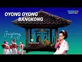 Download Lagu OYONG - OYONG BANGKONG || KAWIH SUNDA JAIPONG