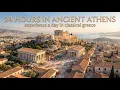 24 Hours in Ancient Athens Experience a Day in Classical Greece AI Reconstruction