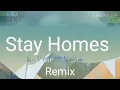 Download Lagu DJ Patrick Gamer - Stay Homes (Rangga Remix)