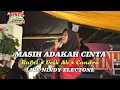 Download Lagu MASIH ADAKAH CINTA || RAFNI || UCIK AB || CANDRA || LIVE MUSIK NINDY ELECTONE