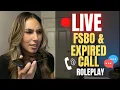LIVE For Sale By Owner and Expired Roleplay