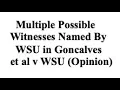 Multiple Possible Witnesses Named by WSU in Goncalves et al v WSU Opinion