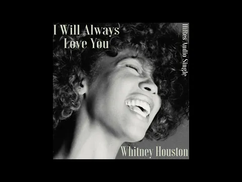 Download MP3 Whitney Houston - HiRes Audio I Will Always Love You