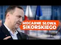 Lagu Sikorski bez ogródek. Światowi liderzy znowu zachwyceni