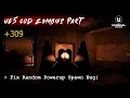 UE5 CoD Zombies Tutorial Part 309 Fix Random Powerup Spawn Bug