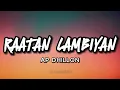 Raatan Lambiyan (Lyrics) - Ap Dhillon & Shinda Kahlon