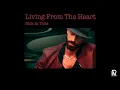 Download Lagu Nick In Time – Living From The Heart (Lyric Video)