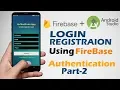 Login Register Android App Using Firebase Android Studio Authentication Tutorials Part