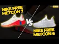 NIKE FREE METCON 7 vs NIKE FREE METCON 6 Is Newer Really Better