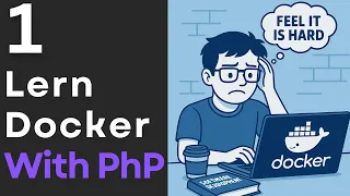 Docker Basics for PHP Developers - Part 1