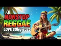 Download Lagu Reggae Mix 2025 💖 Most Requested Reggae Love Songs 💗 Top Romantic Reggae Hits Playlist 2025