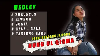 nung ul qisma terbaru medley ter enak buat joged koleksi nungulqisma