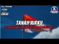 Download Lagu DJ TANAH AIRKU BREAKBEAT FULL MELODY TERBARU 2025