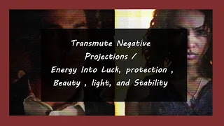 Protection Against Negative Projections From ALL Enemies Hidden Too Subliminal VISUALIZER 
