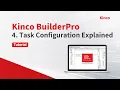 KincoBuilderPro Task Configuration Explained