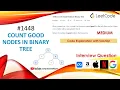 Count Good Nodes in Binary Tree Microsoft s Most Asked Question 2021-LeetCode 1448 LearnOverflow
