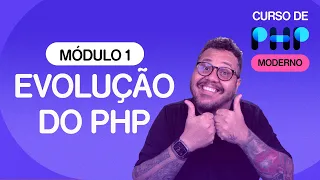 A evolução do PHP - @CursoemVideo  de PHP - Gustavo Guanabara