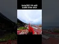 Insta360 X4 tutorial How to make a bullet time shot